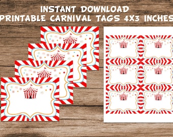 May include: Printable carnival tags with a red and white striped background, a circus tent graphic, and a blank space for writing. The tags are 4x3 inches.