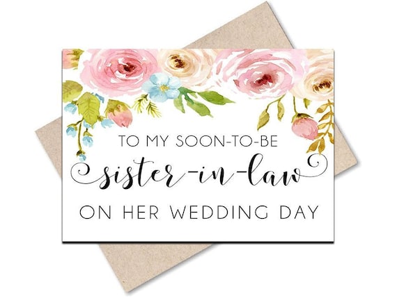 FPS0066 Floral Card - Sister Card To My Sister in Law On My Wedding Day Card Wedding Card