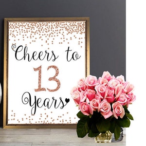 13th Birthday Sign, Cheers to 13 Years, rose gold 13th birthday, printable happy 13th, 13th birthday party, printable 13th party, instant