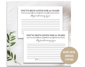 Loved for 50 Years, Birthday Party Cards, Instant download printable, Share a favorite memory Card, Milestone Birthday, 50th bday gift