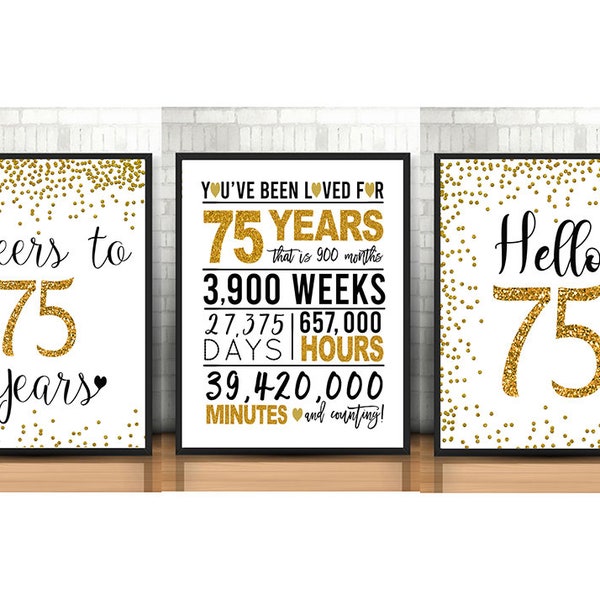 75th Birthday Decoration, 8x10, 5x7, 75th Birthday Signs Bundle, Cheers to 75 Years, Hello 75, Gold 75th Birthday Signs, 75th anniversary