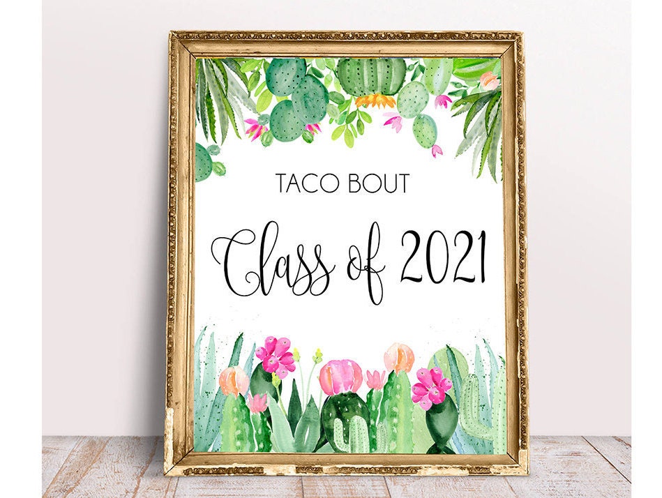 Graduating Cactus Graduation Party Decoration, Taco Bout Class of 2021, Fiesta Graduation ...