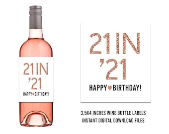 Rose Gold 21st Birthday Wine Bottle Labels, PRINTABLE Wine Bottle Labels, Cheers to 21 Years, Happy 21st birthday, Printable 21st Birthday