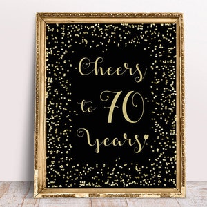 Cheers to 70 Years, Happy 70th Birthday, 70th Birthday Sign, 70th Anniversary Sign, Gold confetti Birthday Party Decoration, Birthday décor,