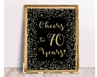 Cheers to 70 Years, Happy 70th Birthday, 70th Birthday Sign, 70th Anniversary Sign, Gold confetti Birthday Party Decoration, Birthday décor,