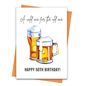 Tarjeta de cumpleaños número 50 de cerveza, IMPRIMIBLE, una fría para el viejo tarjeta número 50, tarjeta de cumpleaños para él, tarjeta Lager, regalo de cumpleaños para un amigo