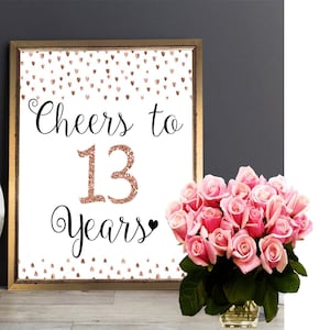 13th Birthday Sign, Cheers to 13 Years, rose gold 13th birthday, printable happy 13th, 13th birthday party, printable 13th party, instant