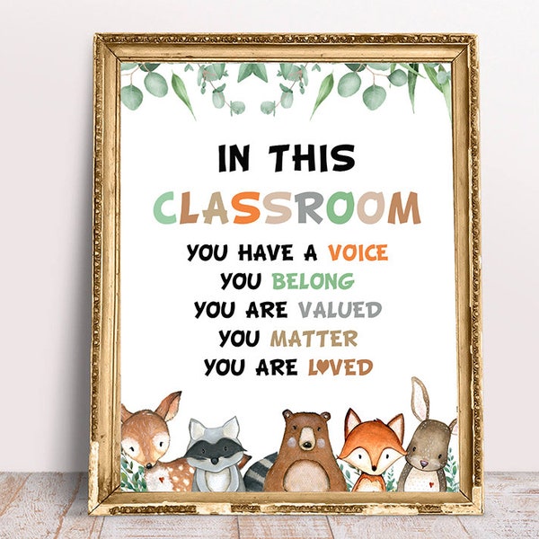 Woodland In this Classroom Sign, You Matter Sign, All are Welcome, You are Loved, Classroom Poster, Acceptance Sign, Teacher Sign, printable