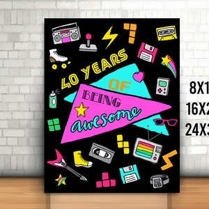 Printable 40th Birthday Sign, Printable, 40 Years of Being Awesome, 40th Retro Party Sign, Birthday Gift, Birthday Poster, Retro Decoration