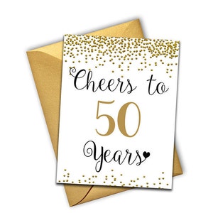 Jubiläumskarte, 50. Hochzeitstag Karte, Gold Jubiläum Karte, 50. Geburtstag Karte, Printable 50.Jubiläum, Prost auf 50 Jahre