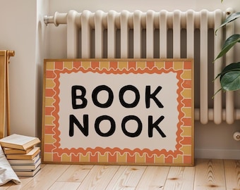 Book Nook Print, Reader Wall Art Home Decor, Bookish Prints, Typography Poster, Reading Gift / Unframed