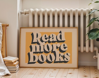 Read More Books Print, Reader Wall Art, Bookish Print, Typography Poster, Book Gift, Unframed