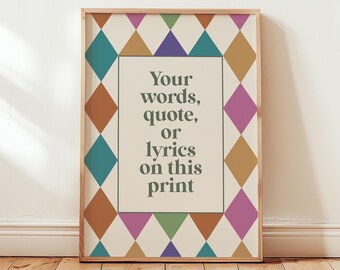 Custom Quote Print, Harlequin Wall Art, Typography Poster, Personalised Gift