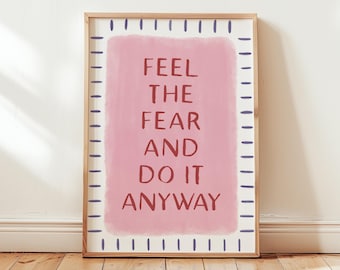 Feel The Fear And Do It Anyway, Colourful Pastel Wall Art, Motivational Quote, Living Room Prints, Bedroom Poster