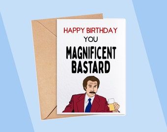 Happy Birthday You Magnificent Bastard Funny Rude Joke Greeting Birthday Card