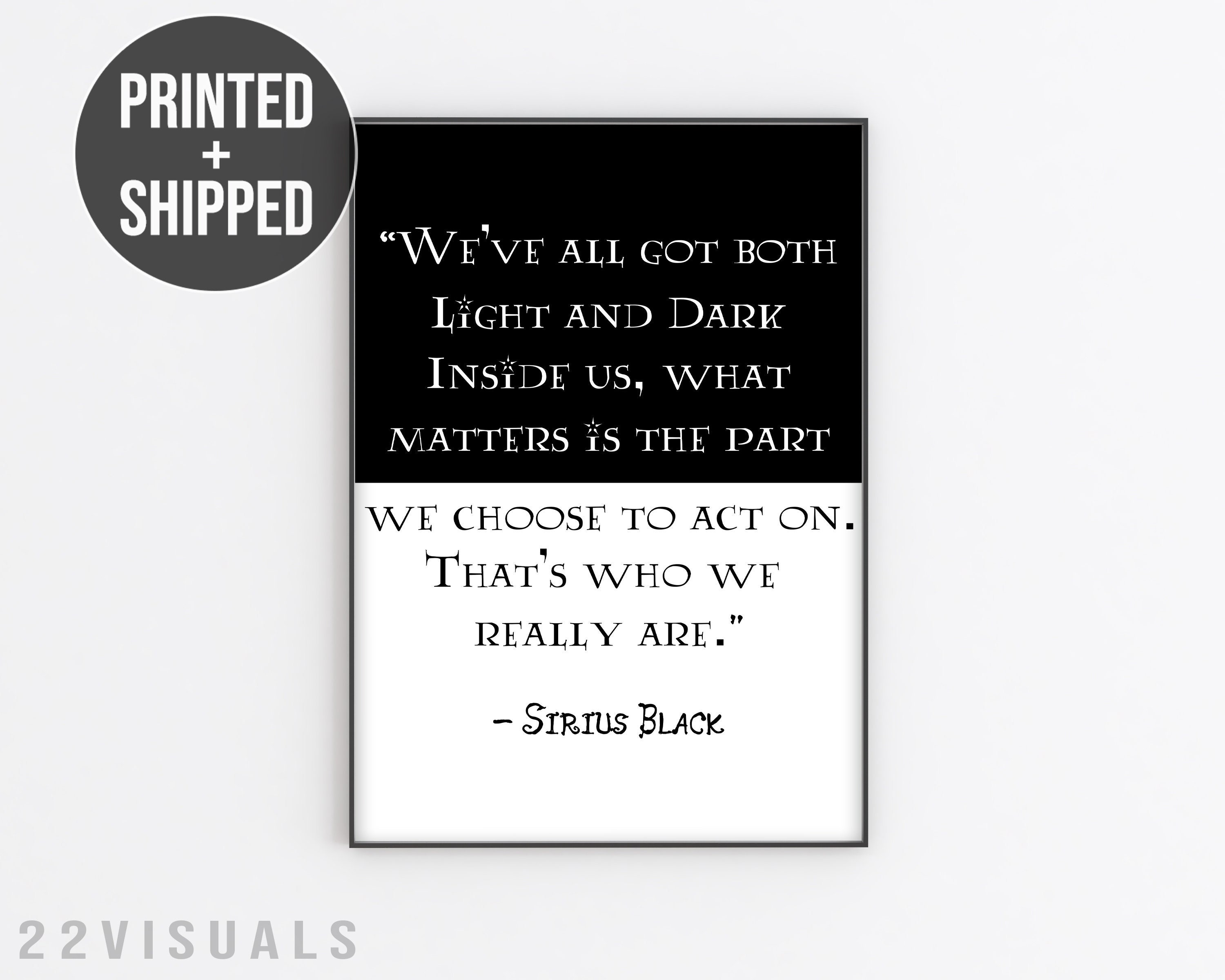 Sirius black quote light and dark