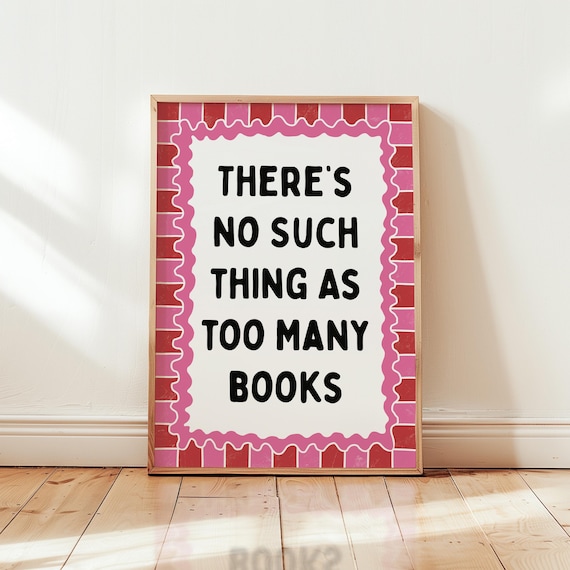 Funny Book Wall Art, Reading Prints, Home Library Decor, Bookish Prints, Typography Poster, Reader Gift