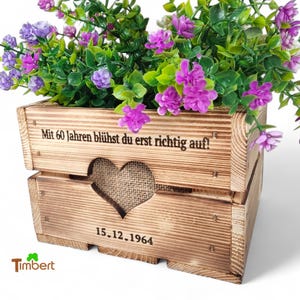 HOLZKISTE zum Bepflanzen BLUMENKISTE Geschenk zum 60. GEBURTSTAG mit Gravur Spruch Hölzerne Hochzeit Pflanztopf Holz 5. Jahrestag Übertopf