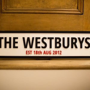 Personalised Family Name Street Sign With EST Date - Handmade & Painted - Great Wedding Gift