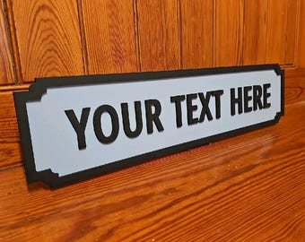Personalised, your text here street signs, Decoration, wall art, Gift, handmade