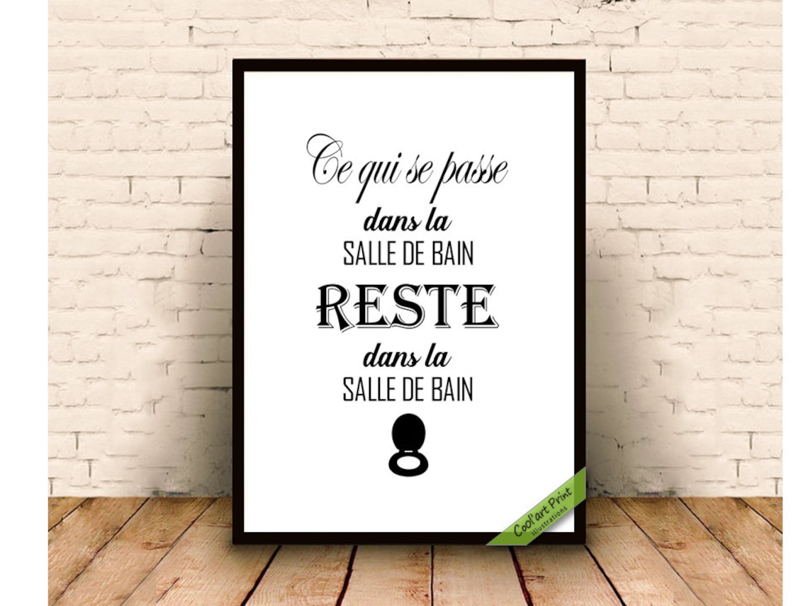 Citation drôle salle de bain, humour, affiche humoristique, citation