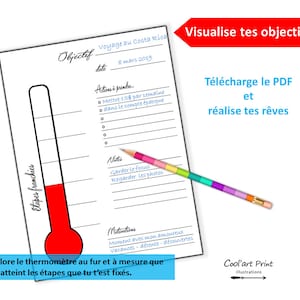 May include: A printable worksheet with a thermometer graphic and a checklist for goal setting. The worksheet is titled "Visualize Your Goals" and includes the text "Download the PDF and achieve your dreams".