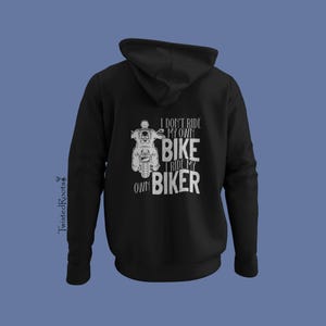 Reflective I Don&#39;t Ride my Own Bike I Ride my Own Biker Hoodie, Unisex Hooded Sweatshirt, Motorcycle Hoodie, Biker Hoodie