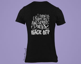 Reflective I Know I Have an Awesome Ass, Short and Long Sleeved Tees, Spyder F3, Spyder F3s, Spyder F3T, Spyder F3L, Spyder RT