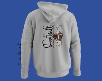 Football Mom Hoodie; Unisex Hooded Sweatshirt, Sideline Supporter Hoodie