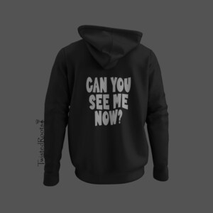 Reflective Can You See Me Now Hoodie, Unisex Hooded Sweatshirt, Motorcycle Hoodie, Biker Hoodie