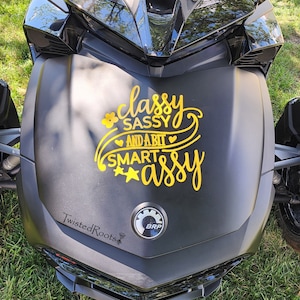 Classy Sassy and a Bit Smart Assy Frunk Decal, Spyder,  Spyder Ryder, F3, F3S, F3L, F3T, RT