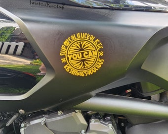 You Can Supercalifuckalistickissmyassadocious Decal, Spyder, Spyder Ryder, Ryker Decal, Ryker Ryder,