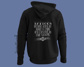 Reflective Tattoos - Because Being an Adult is Hard Hoodie, Unisex Hooded Sweatshirt,