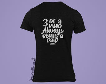 Reflective Spyder Three of a Kind Always Beats a Pair, Long, Short and Sleeveless Tees, 3 wheel Motorcycle, Trike