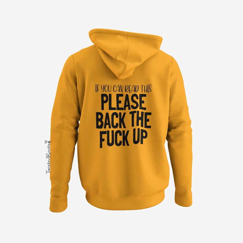 If You Can Read This, Please Back the Fuck Up Hoodie, Unisex Hooded Sweatshirt, Motorcycle Hoodie, Biker Hoodie imagem 7