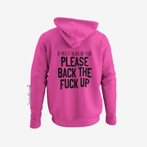 If You Can Read This, Please Back the Fuck Up Hoodie, Unisex Hooded Sweatshirt, Motorcycle Hoodie, Biker Hoodie imagem 5