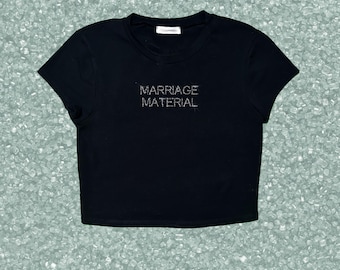 Marriage Material Rhinestone Shirt, Y2K Bedazzled Baby Tee, Sparkle Slogan Graphic Crop Top, Funny Bachelorette Bridal Party Tee