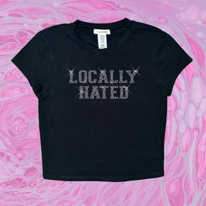 Locally Hated Rhinestone crop top Y2k baby tee cropped tee shirt Gift for her