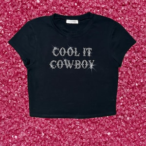 Cool it Cowboy rhinstone crop top | Cowboy crop top | Cowboy Y2K shirt | Country crop top | Western Crop top | Cowgirl t shirt