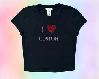 Custom Rhinestone Crop Top | I HEART Your Custom Phrase | Personalized Bling Top | Unique Festival Wear | Trendy Summer Style