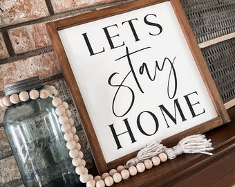 Free Free Let&#039;s Stay Home Svg Free 605 SVG PNG EPS DXF File