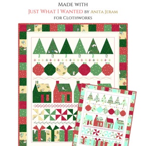 May include: A festive quilt with a Christmas theme, featuring green trees, red ornaments, and houses. The quilt has a red and green border and includes the text "MERRY AND BRIGHT". Made with "JUST WHAT I WANTED" by Anita Jeram for Clothworks.
