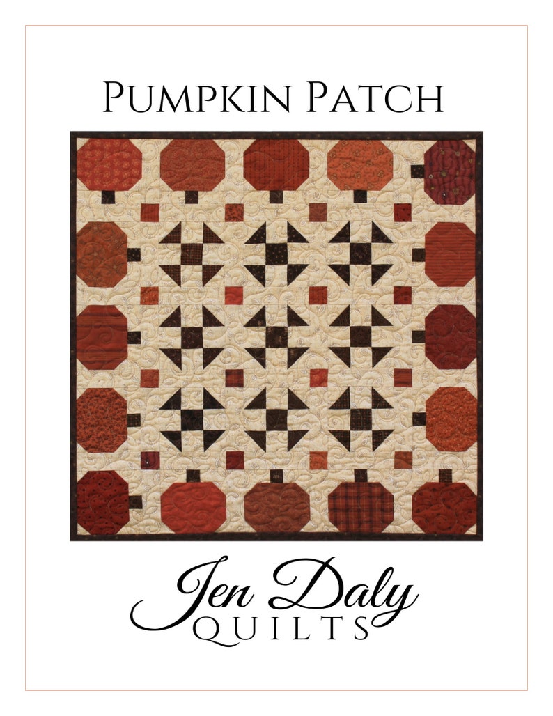 Pumpkin Patch Quilt Pattern PDF by Jen Daly Quilts image 2