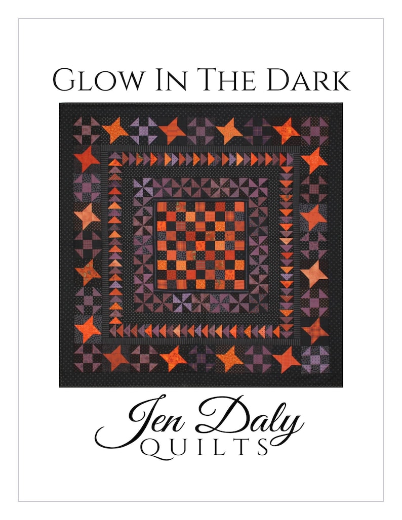 May include: A quilt pattern called "Glow in the Dark" by Jen Daly Quilts. The quilt features a black background with a checkerboard pattern in the center surrounded by a border of orange and purple stars and triangles.