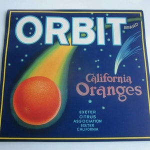 Vintage 1930's - ORBIT - California ORANGES - Fruit Crate Label - Exeter CA.