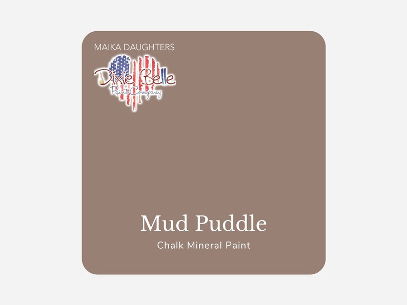 Furniture Paint by Dixie Belle Paint MUD PUDDLE Etsy