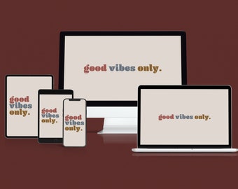 Good Vibes Alleen Inspirerende Quote Wallpaper Set | iPhone-achtergrond, iPad-achtergrond, Macbook-achtergrond, achtergrond voor laptops, bureaubladachtergrond