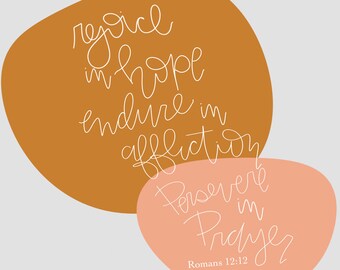 Romans 12:12 Downloadable Digital Print