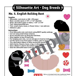 May include: Printable paper craft pattern for an English Bulldog bust. The pattern includes instructions for assembling the bust using a wooden spool, decorative paper, ribbon, and other embellishments. The pattern is available in both black and a more natural dog colour.
