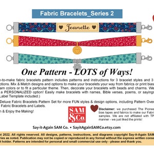 Fabric Bracelet Pattern No. 2 - 3 Styles + 3 Design Options * PERSONALIZED * Easy to Make PDF Pattern * Digital Download * Licensed Use